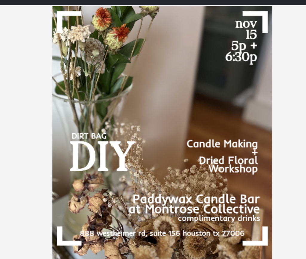 Candlelight & Dried Florals: A Creative Night Out with Paddywax + Dirt Bag