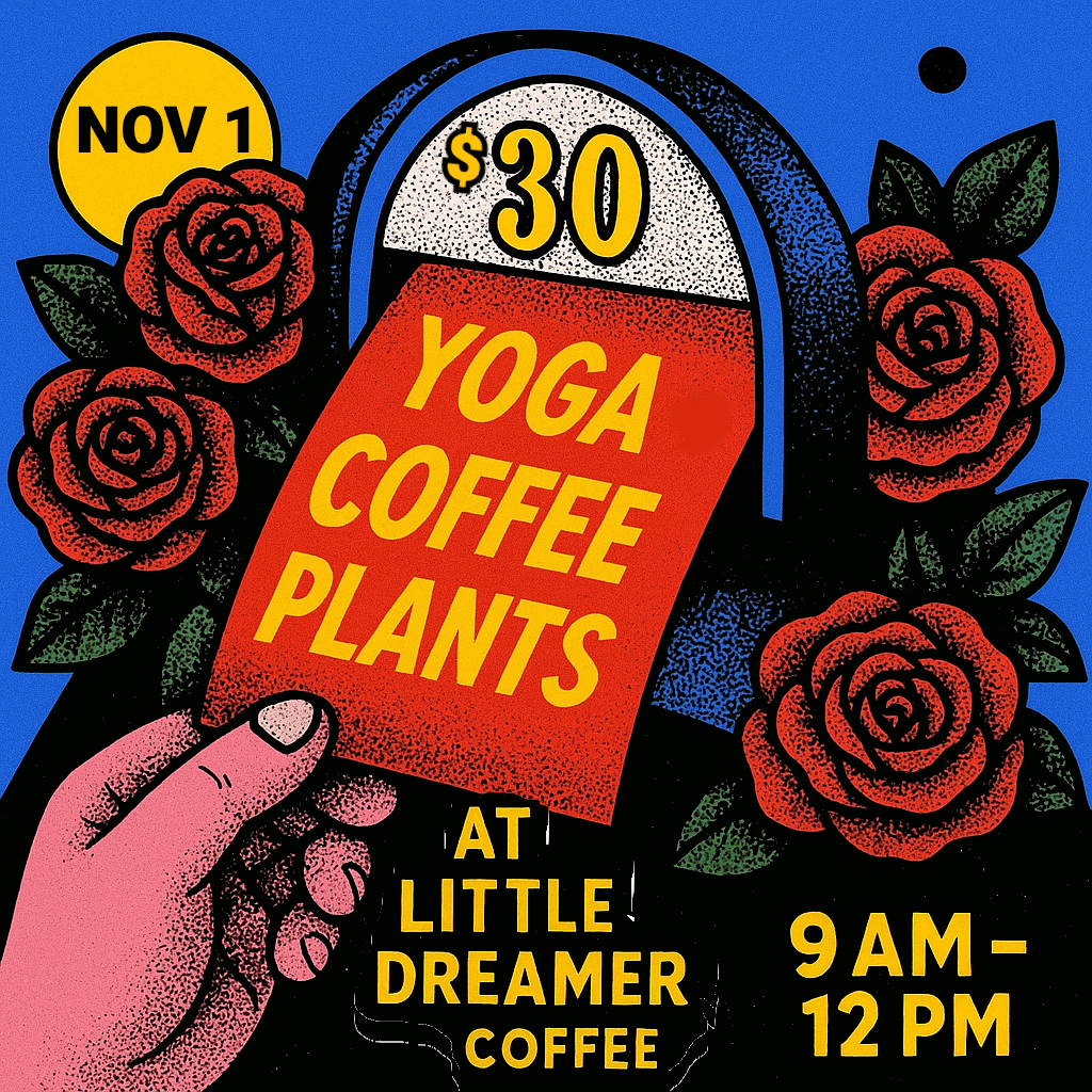 Yoga, Coffee & Plants — A Perfect Morning in Montrose