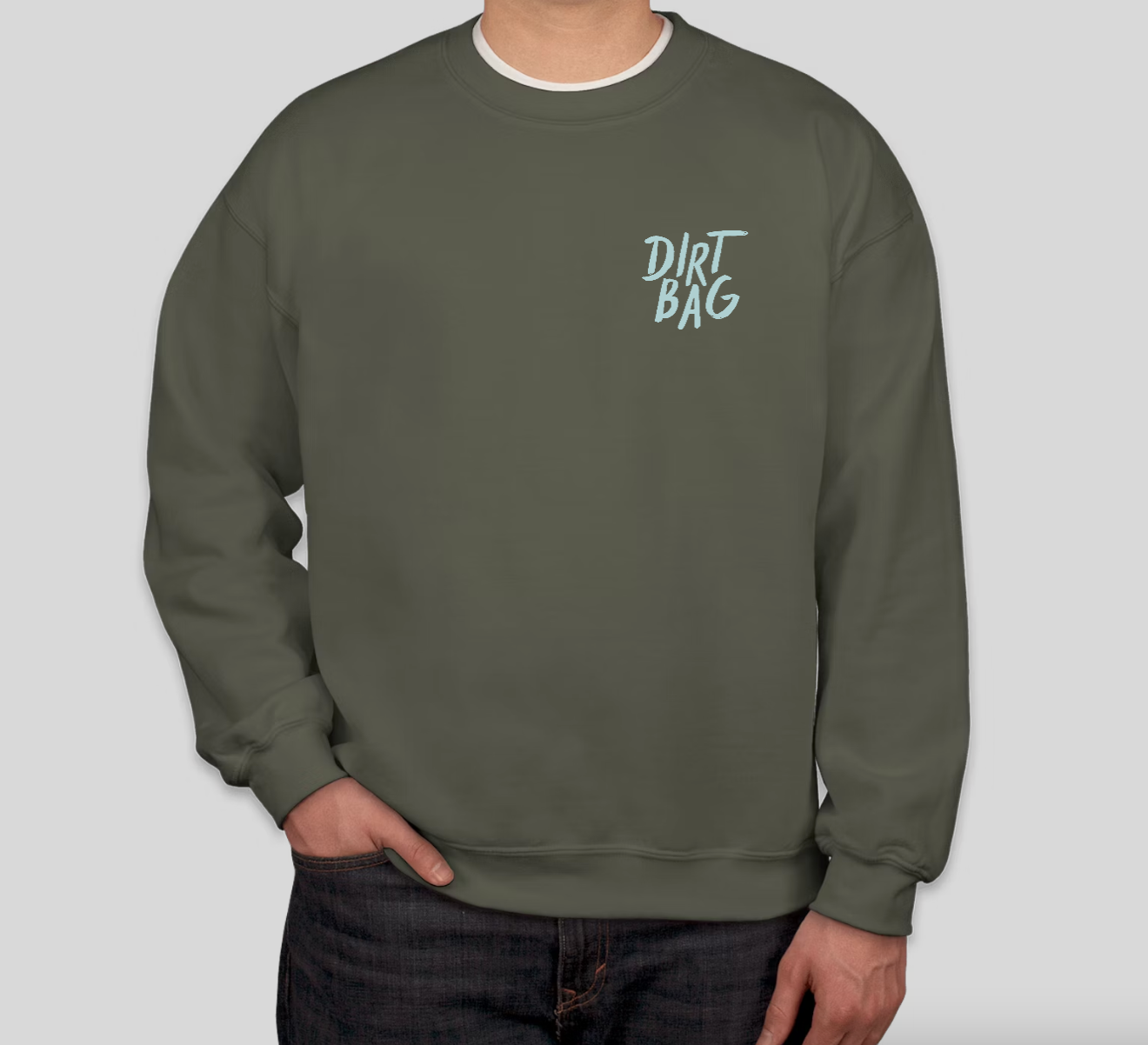 Dirt Bag sweatshirt