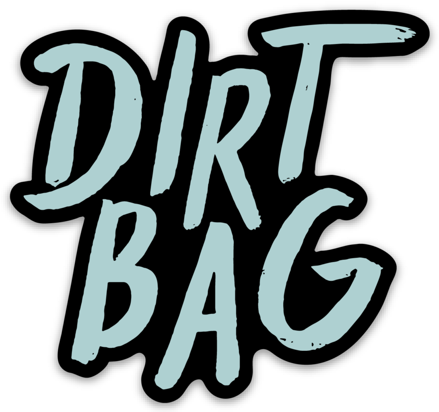 Dirt Bag, Slang Punk Dirtbag